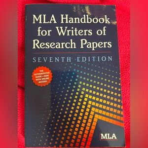 MLA Handbook for Writers of Research Papers - Seventh Edition